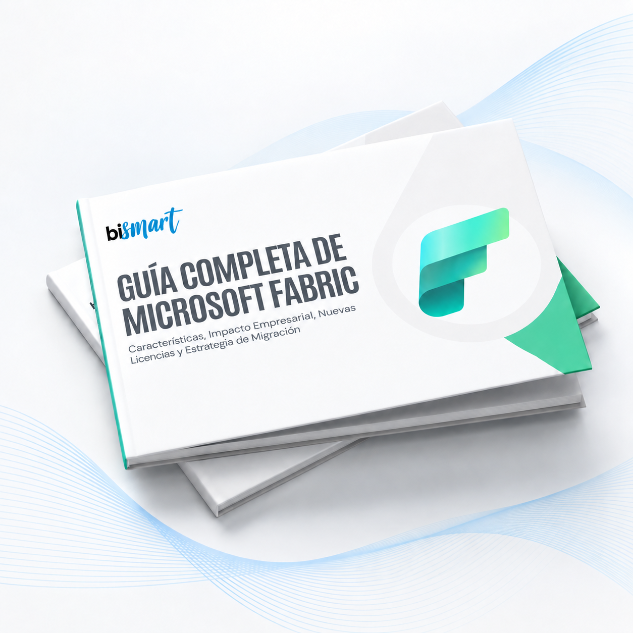 guia-completa-microsoft-fabric-bismart guia-completa-microsoft-fabric-bismart